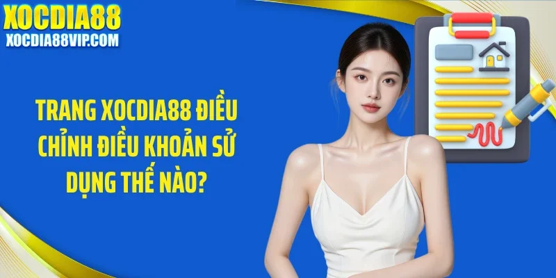 trang xocdia88 dieu chinh dieu khoan su dung the nao trangTrang Xocdia88 điều chỉnh điều khoản sử dụng thế nào? xocdia88 dieu chinh dieu khoan su dung the nao